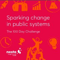 Sparking change in public systems: The 100 Day Challenge